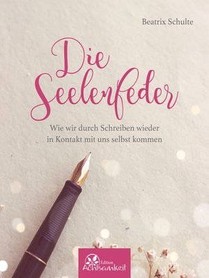 cover image of Die Seelenfeder